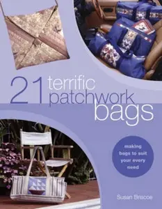 USED-21 Terrific Patchwork Bags by Briscoe, Susan (Paperback)