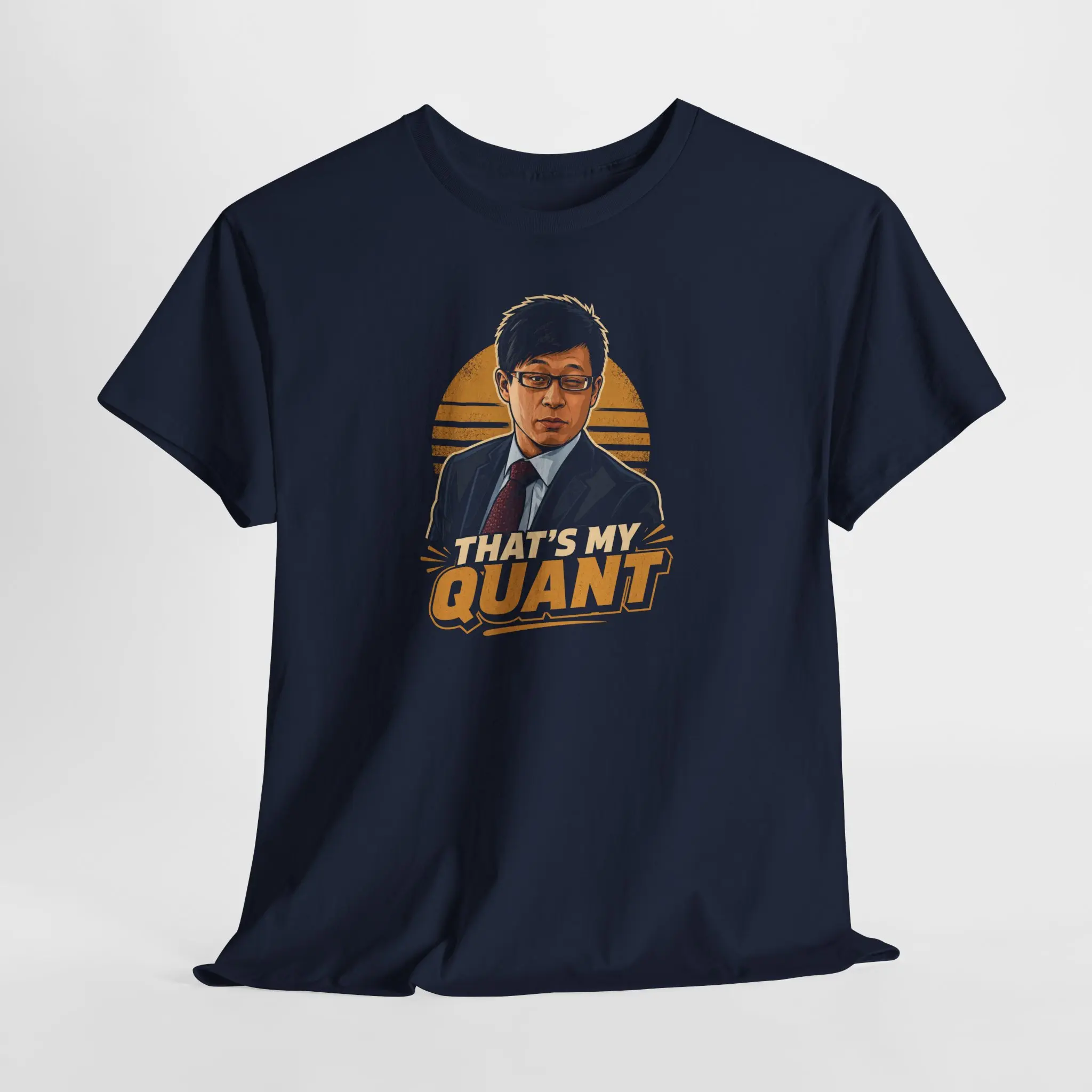 Big Short Inspired That's My Quant Funny Movie Finance T-Shirt | Tee S-5XL