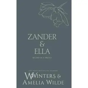 Zander & Ella: Hold Me -- Willow Winters - Paperback