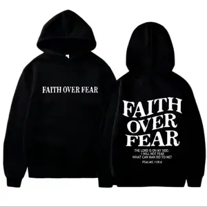 Faith Over Fear unisex high-quality hoodies/sweaters—soft, comfortable, faith-based pullovers perfect for church events, Bible study, and everyday wear; an inspirational gift for men and women; casual streetwear