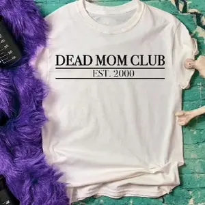 Dead Parent Club T-Shirt Tshirt
