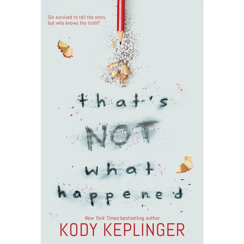 USED-That's Not What Happened by Keplinger, Kody (Paperback)