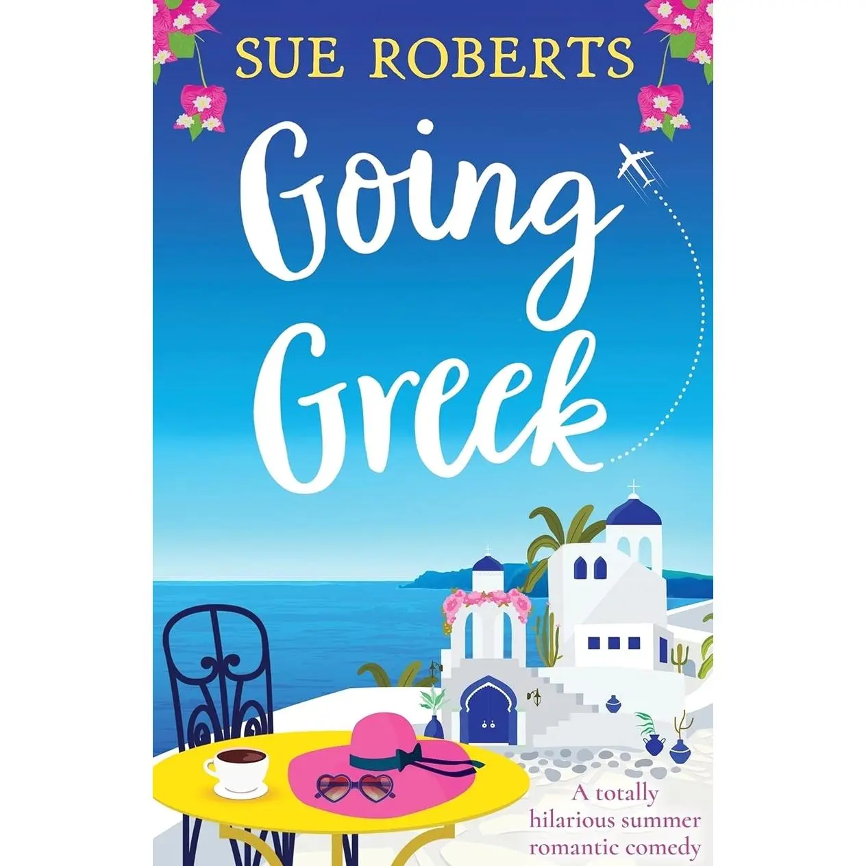 Going Greek: A totally hilarious summer romantic comedy (Summer Romances) Paperback