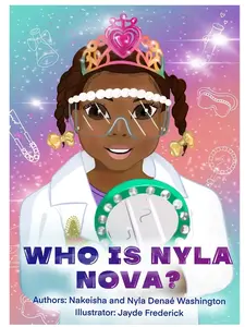 Who is Nyla Nova? The STEMsation Book-Hardcover