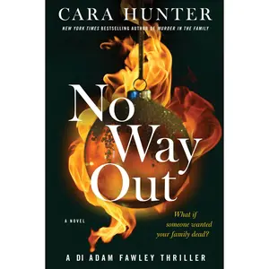 No Way Out: A Novel (DI Fawley series: Volume Number 3) by Cara Hunter [Paperback Book]
