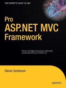 USED-Pro ASP.NET MVC Framework by Sanderson, Steven (Paperback)
