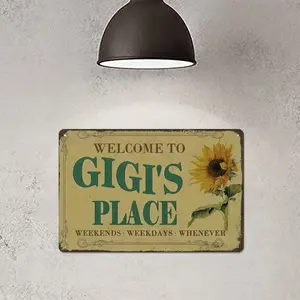 GIGI's Place tin sign Vintage Sunflower Metal Sign Welcome to GIGI's Place for Garden & Yard Bar Porch Garage Home Bedroom Kitchen Decor Gift 8 x 12,easy to hang