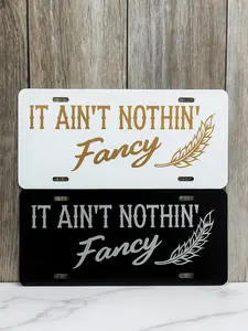 It Aint Nothin Fancy License Plate Blue Collar License Plate  Custom Truck License Plate Vehicle license plate frames Car