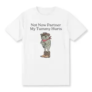 Not Now Partner My Tummy Hurts Shirt, IBS Lactose Intolerant Frog Unhinged Tshirt, Gen Z Meme Funny Dumb Shirt, Weirdcore Womenswear Casual Summer Golf Gift T-Shirt For Men and Women