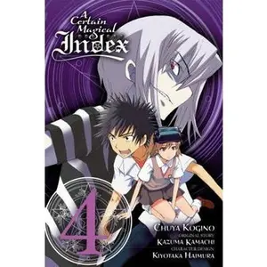 USED-A Certain Magical Index, Vol. 4 (Manga) by Kamachi, Kazuma (Paperback)