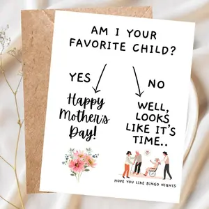 Am I Your Favorite Child Card, Funny Mother's Day Card, Nursing Home Humor, Sibling Rivalry Card for Mom, Handmade