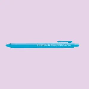 Overwhelmed and overstimulated jotter gel pen