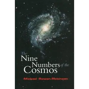 USED Book - The Nine Numbers of the Cosmos by Rowan-Robinson, Michael (Hardcover) - english