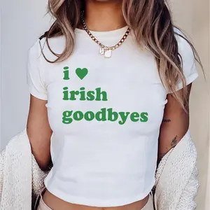 I Love Irish Goodbyes Baby Tee, Funny Girl Irish Crop Top, Y2k Shirt, Lucky Shamrock Tee, St Patricks Day Shirt for Women