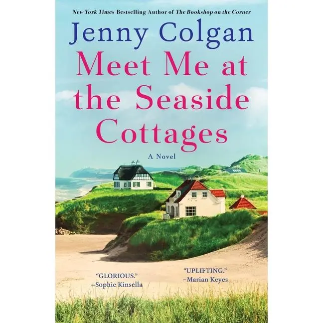 Meet Me at the Seaside Cottages by Jenny Colgan (Hardcover)