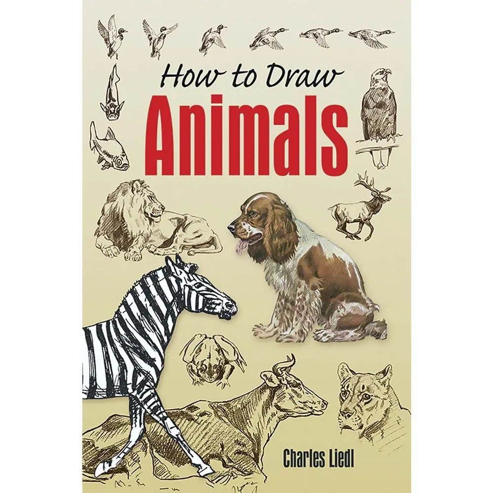 USED Book - How to Draw Animals by Liedl, Charles (Paperback) - english