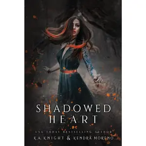 Shadowed Heart (Shadowed Kingdom)