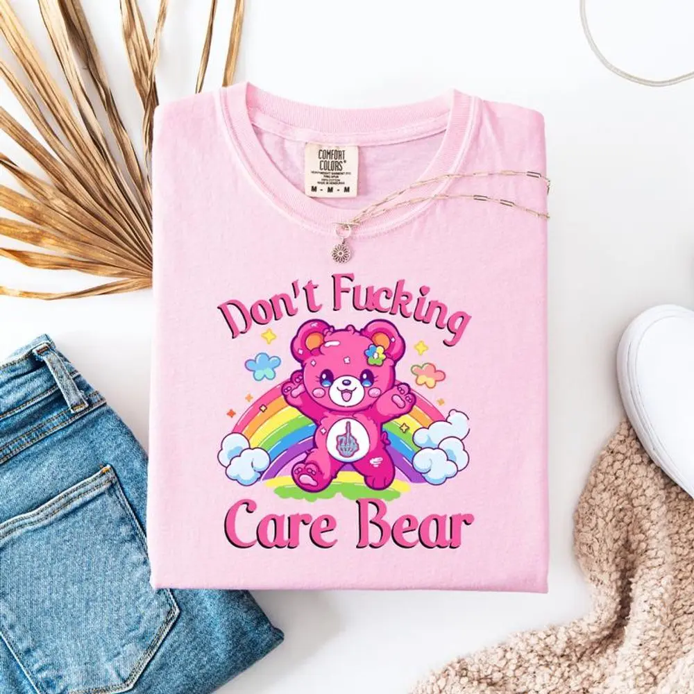 Don't Fuc*ing Care Bear Shirt Comfort Colors, Women Graphic Tee, Mother's Day Tee, Gift For Her