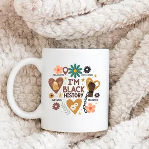 Empowering Black History Mug 11oz, Black History Month Gift, Affirmation I Am Mug