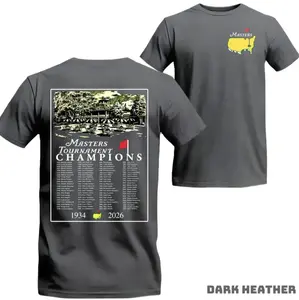 Masters Tournament Champions 1934–2026 Shirt - Augusta National Winners List Graphic Tee, Vintage Golf Heritage Aesthetic, Unisex Championship Tournament Fan Shirt, Bold Classic Golf Gift