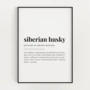 Siberian Husky Definition Print, Siberian Husky Definition Poster No Frame, Home Decor