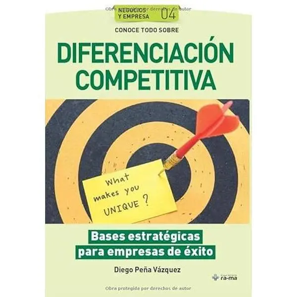 USED-Conoce todo sobre Diferenciación competitiva.: Bases estratégicas para empresas de éxito (Colecciones ABG - Negocios y Empresas) (Spanish Edition) by Diego Peña Vázquez (Paperback)