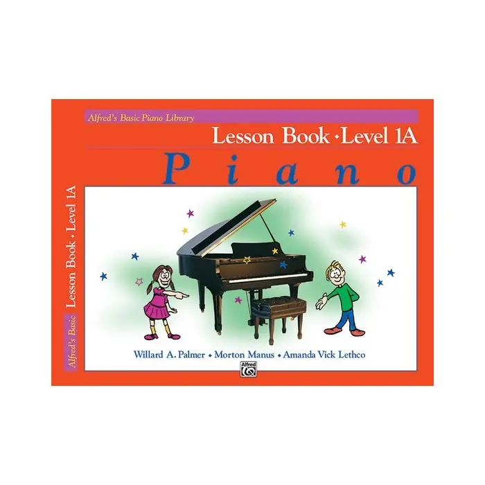 Alfred's Basic Piano Library: Lesson Book 1A - Alfred's Step-by-Step Learning Method, Builds Correct Playing Habits, Effective Under Teacher Guidance
