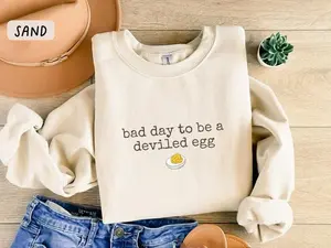 Bad Day to be a Deviled Egg T-shirt, Funny Thanksgiving Dinner Sweatshirt, Sarcastic Friendsgiving Crewneck, Food Humor Sweatshirt