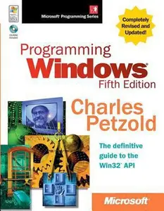 USED-Programming Windows®, Fifth Edition (Microsoft Programming Series) by Charles Petzold (Paperback)