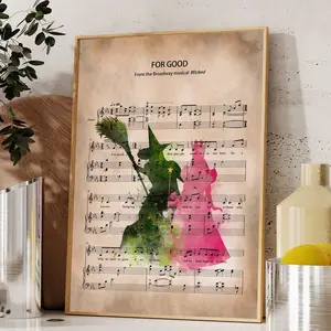 For Good Poster Wicked The Musical Music Sheet Print Wall Art Gift Decor Home Glinda, Elphaba CSP