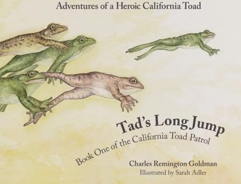 USED-Tad's Long Jump (California Toad Patrol) by Dr. Charles Remington Goldman (Paperback)