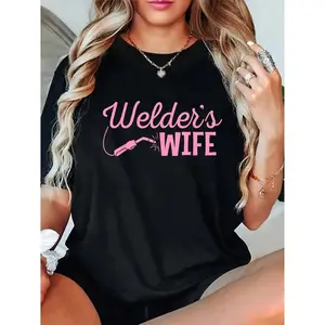 100% Cotton Welder's Wife Hand Metal Worker Welding Blacksmithing T-Shirt