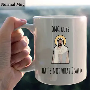 OMG Guys That's Not What I Said Coffee Mug- scs10544