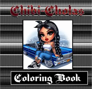 Chibi-Cholas Coloring Book Chicano Style Unique Designs