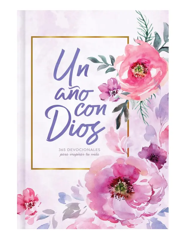 Un año con Dios: 365 Daily Devotional Book with Biblical Passages, Inspirational Content & Hardcover Binding for Daily Spiritual Growth (Spanish Religious Publication)