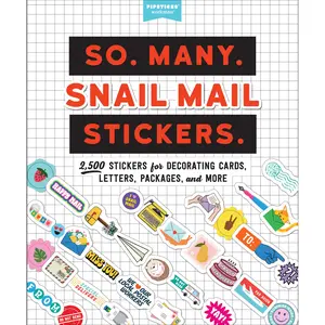 So. Many. Snail Mail Stickers. by Pipsticks®+Workman® [Paperback Book]