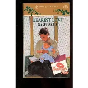 USED-Dearest Love (Sealed With A Kiss) (Harlequin Romance) by Betty Neels (Unknown)