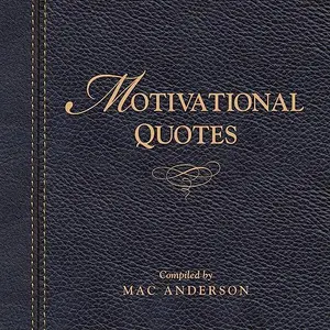 USED Book - Motivational Quotes by Anderson, Mac, Compiler (Paperback) - english