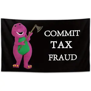 Light Linen Cotton Decorative Brightening Commit Tax Fraud Flag Banner - Home Decor Tapestry for Clubs, Living Rooms, Gift