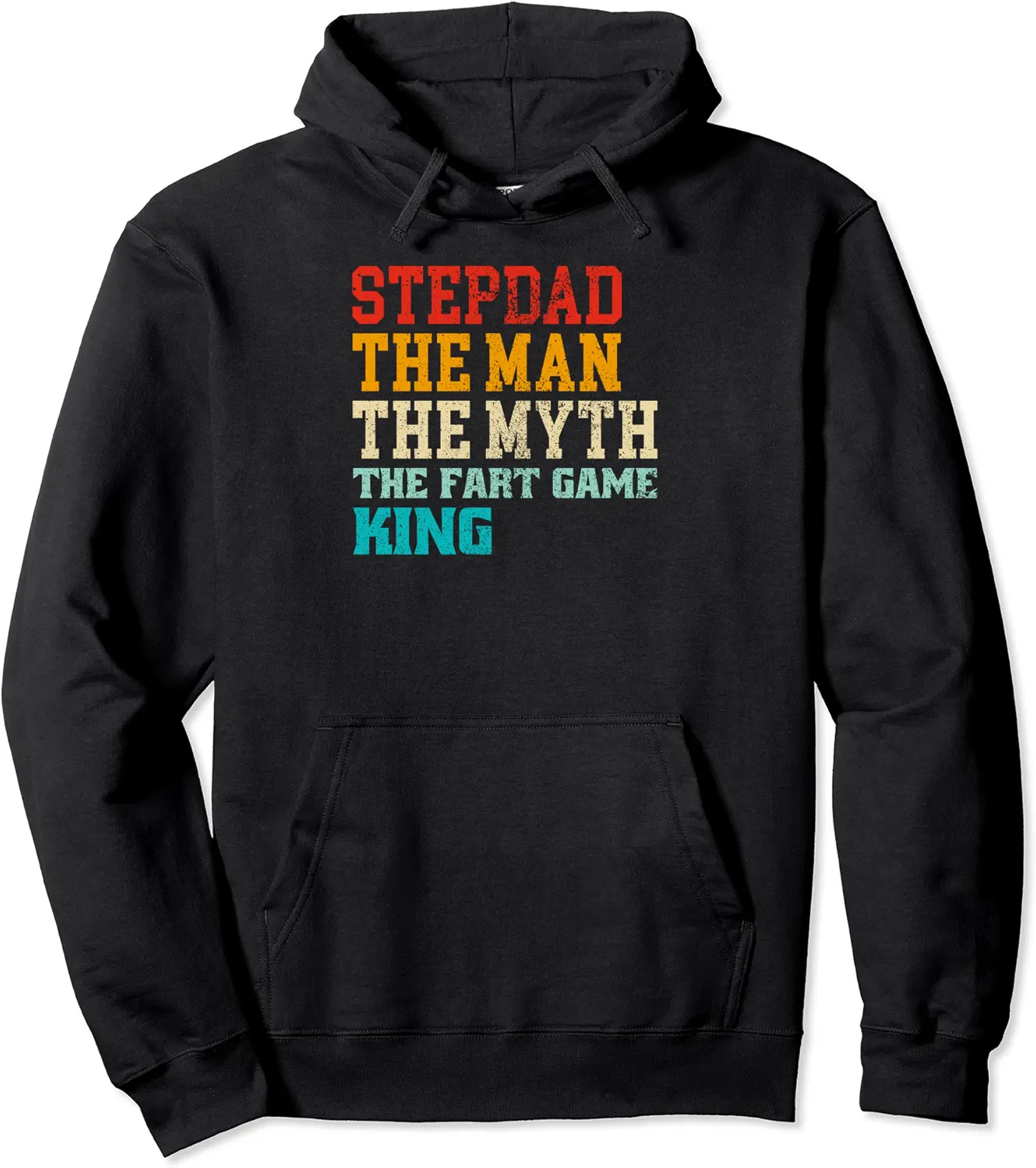 Stepdad The Man The Myth The Fart Game Master Funny Pullover Hoodie - Gabriellef Shop 68B0CZXVS239