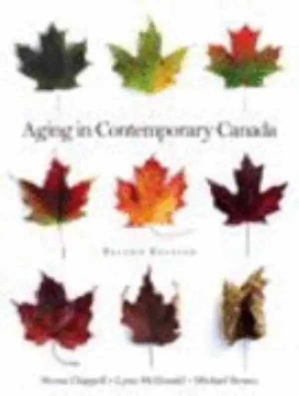 USED-Aging in Contemporary Canada 2nd by Chappell Chappell (Paperback)