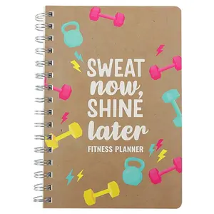 Sweat Now, Shine Later Fitness Planner Notebook, Coiled Binding Sports Check-In Book, Fat Burning Muscle Training Tracker Journal