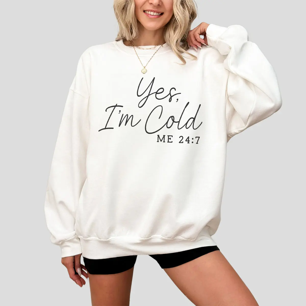 Yes I'm Cold Me 24:7 Sweatshirt, Winter Sweatshirt, Freezing Season Sweaters, Winter Season Shirt, Cold Sweatshirt, Cold Season Sweater, Christmas Sweatshirt, Holiday Outfits, Cold Season Sweatshirts for Women