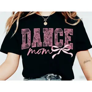 Coquette Dance Mom TShirt, Dance Mom Tee, Ballet Mom Gift, Dance Mama T-Shirt, Ballet Mom Tshirt, Gift for Dance Mom, Cute Tee Womenswear