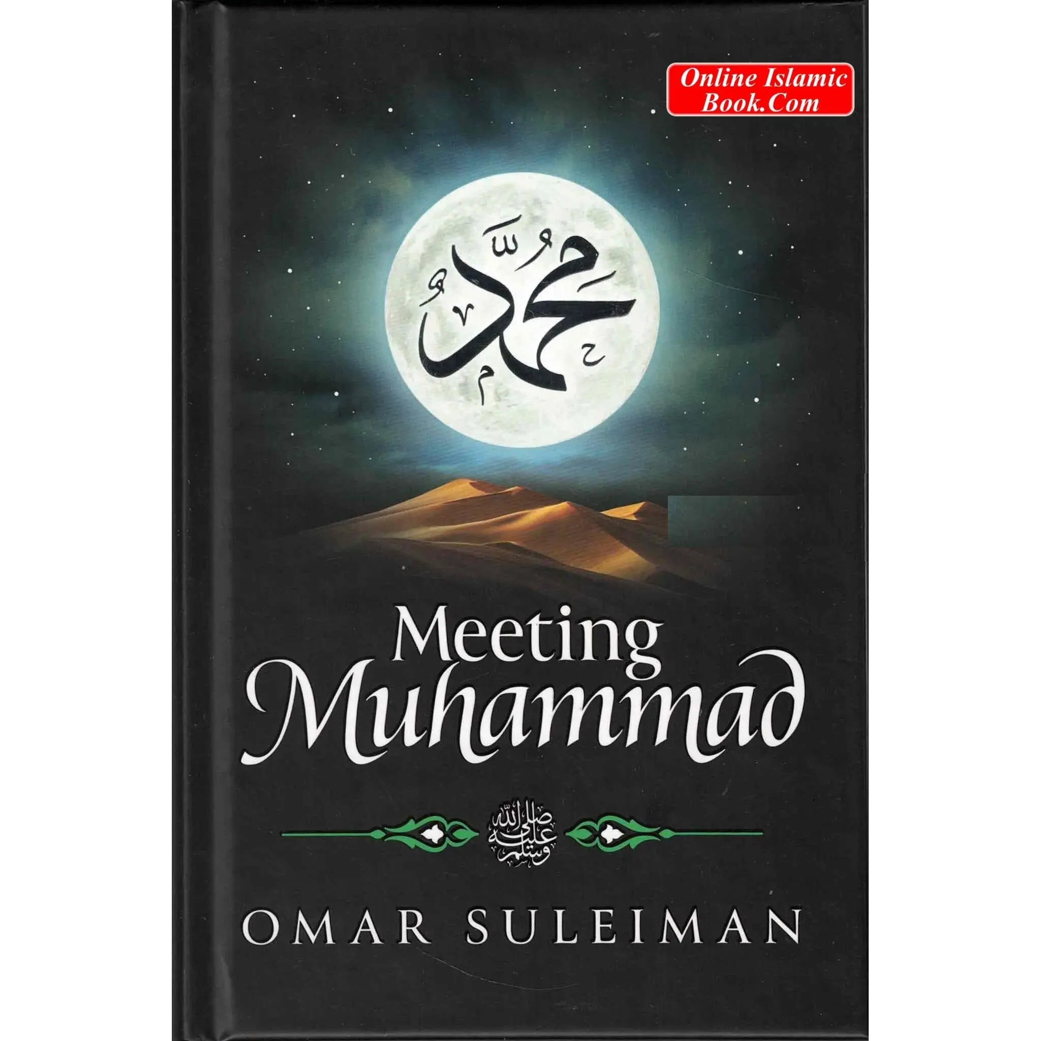Meeting Muhammad By Omar Suleiman-Kube Publishing