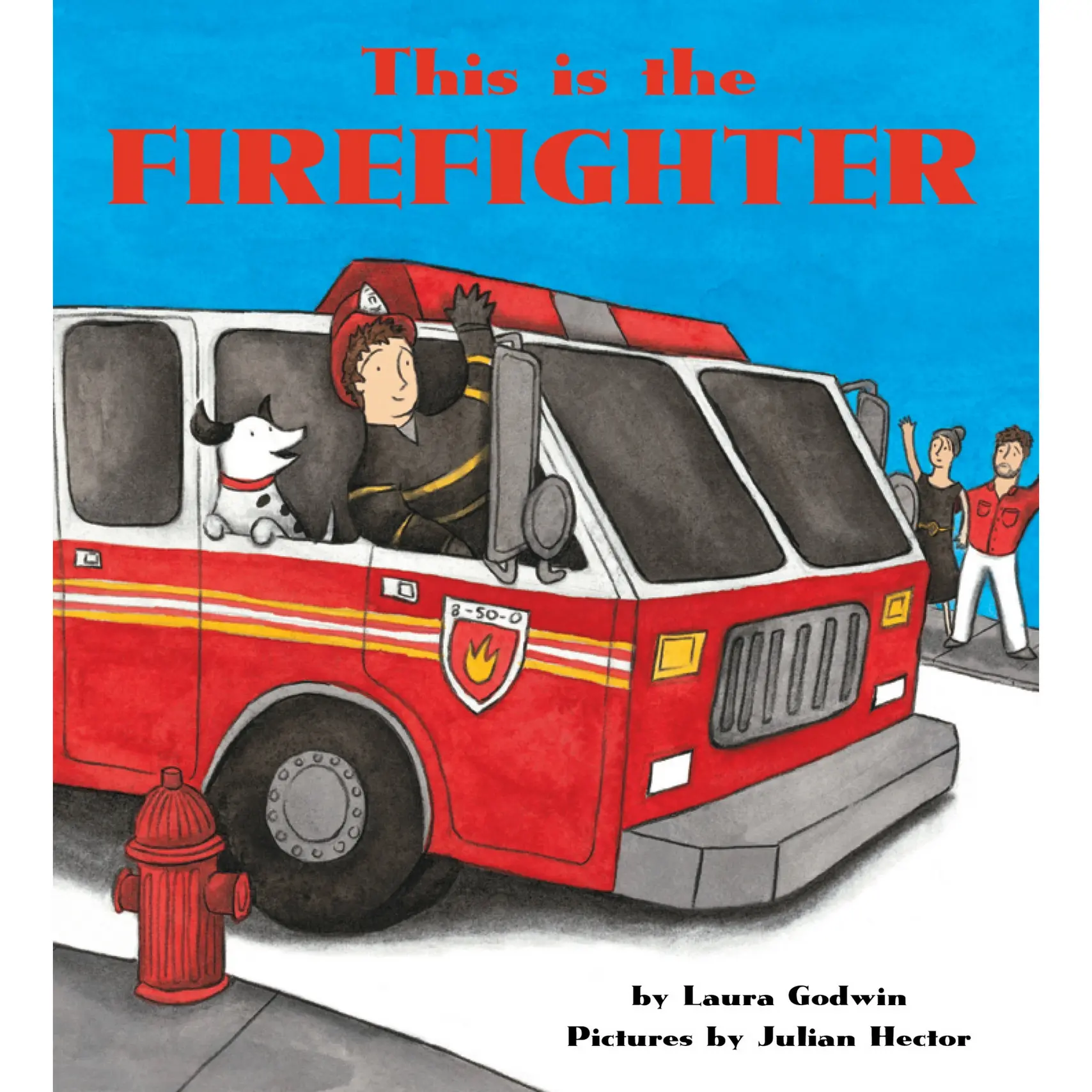 This Is the Firefighter