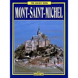 USED Book - The Golden Book; Mont-Saint-Michel by Nicolas Simonnet (Paperback) - english