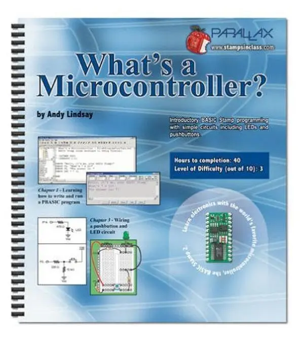 USED-What's a Microcontroller? Student Guide Version 2.2 by Andy Lindsay (Unknown)