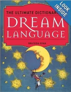 USED-The Ultimate Dictionary of Dream Language by Briceida Ryan (Hardcover)