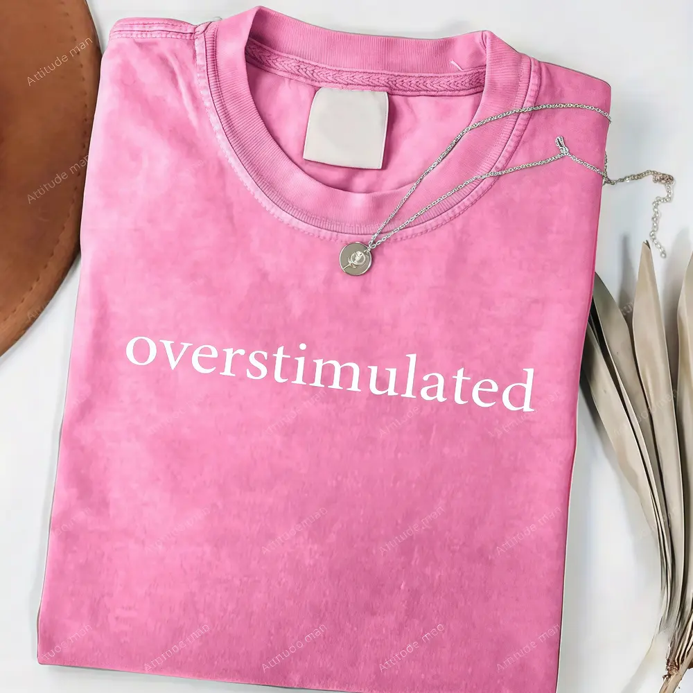 Unisex Retro Pink T-Shirt, "Overstimulated" Letter Printed Top, Heavyweight 230g Washed Cotton, Oversized Casual Fit, Tshirt, Round Neck, T Shirts For Women, Streetwear, Graphic Tees Women, Oversized T Shirt, Retro Look